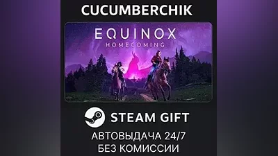 Equinox: Homecoming STEAM GIFT AUTO RU+МИР