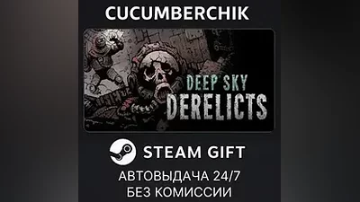Deep Sky Derelicts STEAM GIFT AUTO RU+МИР