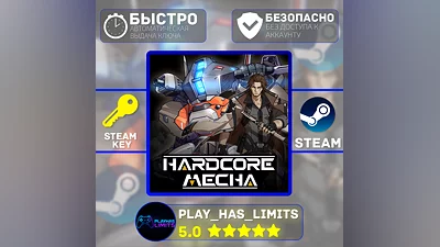 HARDCORE MECHA КЛЮЧ STEAM Global + РФ