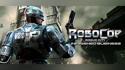 Сборник RoboCop: Rogue City - Unfinished Business