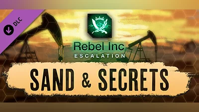 Сборник Rebel Inc: Escalation - Sand & Secrets