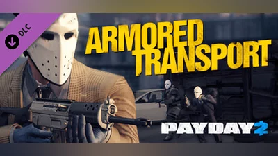 Сборник PAYDAY 2: Armored Transport