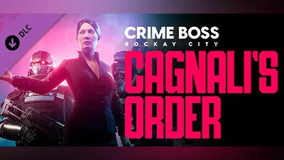 Сборник Crime Boss: Rockay City - Cagnali's Order