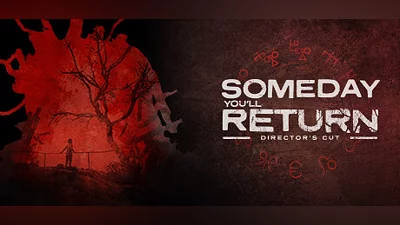 Сборник Someday You'll Return: Director's Cut