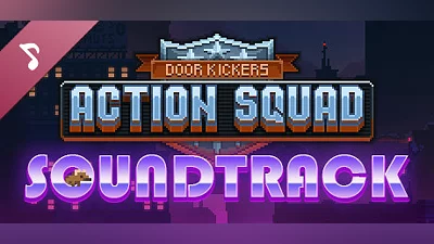 Сборник Door Kickers: Action Squad Soundtrack