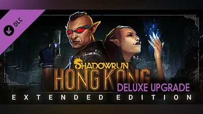 Сборник Shadowrun: Hong Kong - Extended Edition Deluxe Upgrade DLC