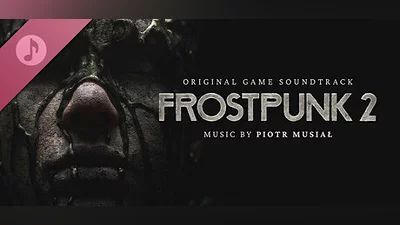 Сборник Frostpunk 2: Original Soundtrack