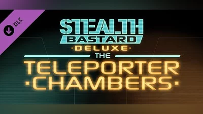 Сборник Stealth Bastard Deluxe - The Teleporter Chambers