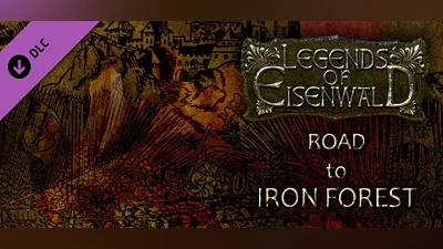 Сборник Legends of Eisenwald: Road to Iron Forest