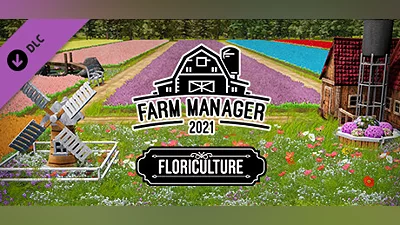 Сборник Farm Manager 2021 - Floriculture DLC