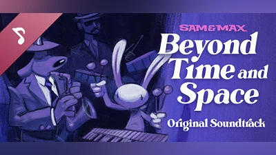 Сборник Sam & Max: Beyond Time and Space Soundtrack