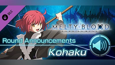Сборник MELTY BLOOD: TYPE LUMINA - Kohaku Round Announcements