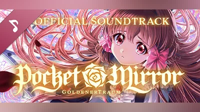 Сборник Pocket Mirror ~ GoldenerTraum Official Soundtrack