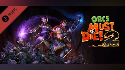 Сборник Orcs Must Die! 2 - Soundtrack