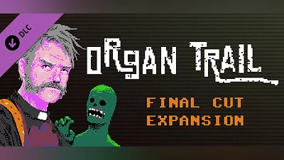 Сборник Organ Trail - Final Cut Expansion