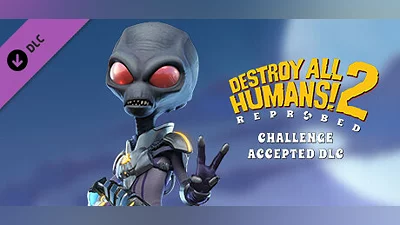Сборник Destroy All Humans! 2 - Reprobed: Challenge Accepted DLC