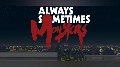 Сборник Always Sometimes Monsters