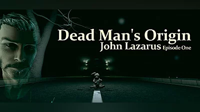 Сборник John Lazarus - Episode 1: Dead Man's Origin
