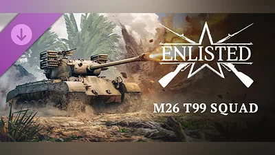 Сборник Enlisted - M26 T99 Squad