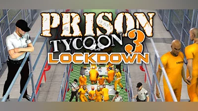 Сборник Prison Tycoon 3 : Lockdown