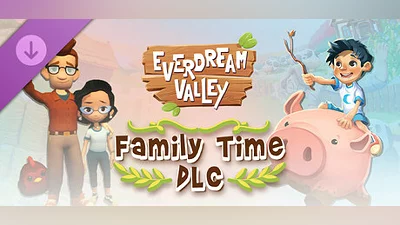 Сборник Everdream Valley: Family Time DLC