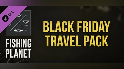 Сборник Fishing Planet: Black Friday Travel Pack