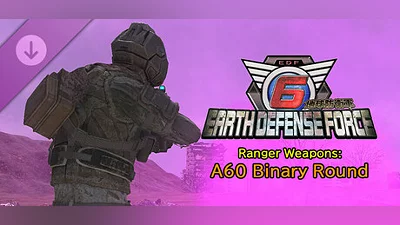 Сборник EARTH DEFENSE FORCE 6 - Ranger Weapons: A60 Binary Round