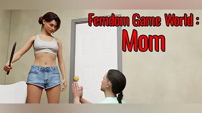 Сборник Femdom Game World: Mom