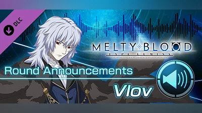Сборник MELTY BLOOD: TYPE LUMINA - Vlov Round Announcements