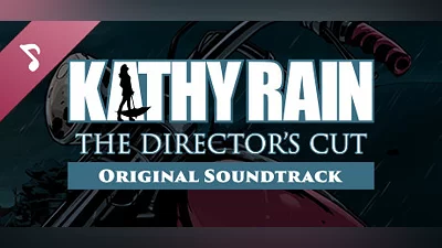 Сборник Kathy Rain: Director's Cut Soundtrack
