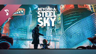 Сборник Beyond a Steel Sky Soundtrack