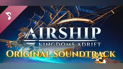 Сборник Airship: Kingdoms Adrift Soundtrack