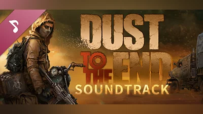 Сборник Dust to the End Soundtrack