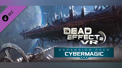 Сборник Dead Effect 2 VR - Cybermagic