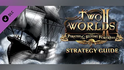 Сборник Two Worlds II - Pirates of the Flying Fortress Strategy Guide