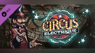 Сборник Circus Electrique - Artbook & Maps