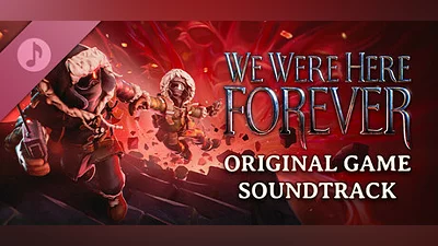 Сборник We Were Here Forever Soundtrack