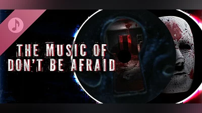 Сборник Don't Be Afraid 2 Soundtrack