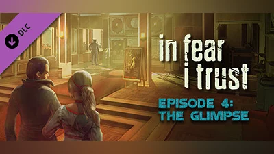 Сборник In Fear I Trust - Episode 4