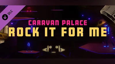 Сборник Synth Riders: Caravan Palace - "Rock It For Me"