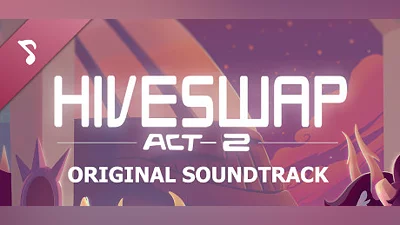 Сборник HIVESWAP: ACT 2 Original Soundtrack