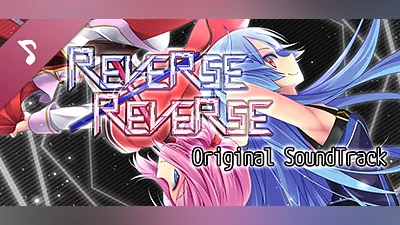 Сборник Reverse x Reverse Original Soundtrack