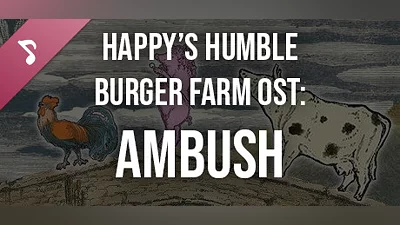 Сборник Happy’s Humble Burger Farm: Ambush (OST)