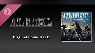 Сборник FINAL FANTASY XV Original Soundtrack