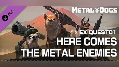 Сборник METAL DOGS EX QUEST01：HERE COMES THE METAL ENEMIES