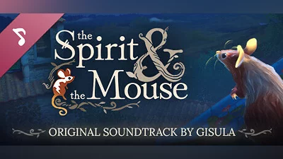 Сборник The Spirit and the Mouse (Original Game Soundtrack)