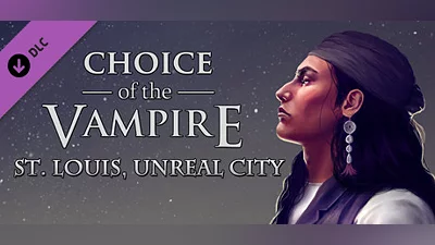 Сборник Choice of the Vampire: St. Louis, Unreal City