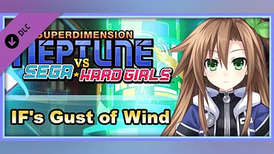 Сборник Superdimension Neptune VS Sega Hard Girls - IF's Gust of Wind