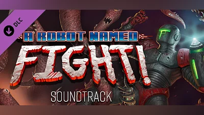 Сборник A Robot Named Fight Original Soundtrack