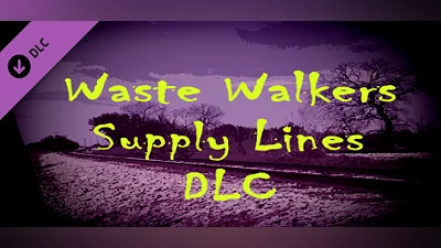 Сборник Waste Walkers Supply Lines DLC